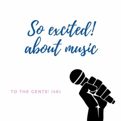 So excited! about music - To the Gents (46)