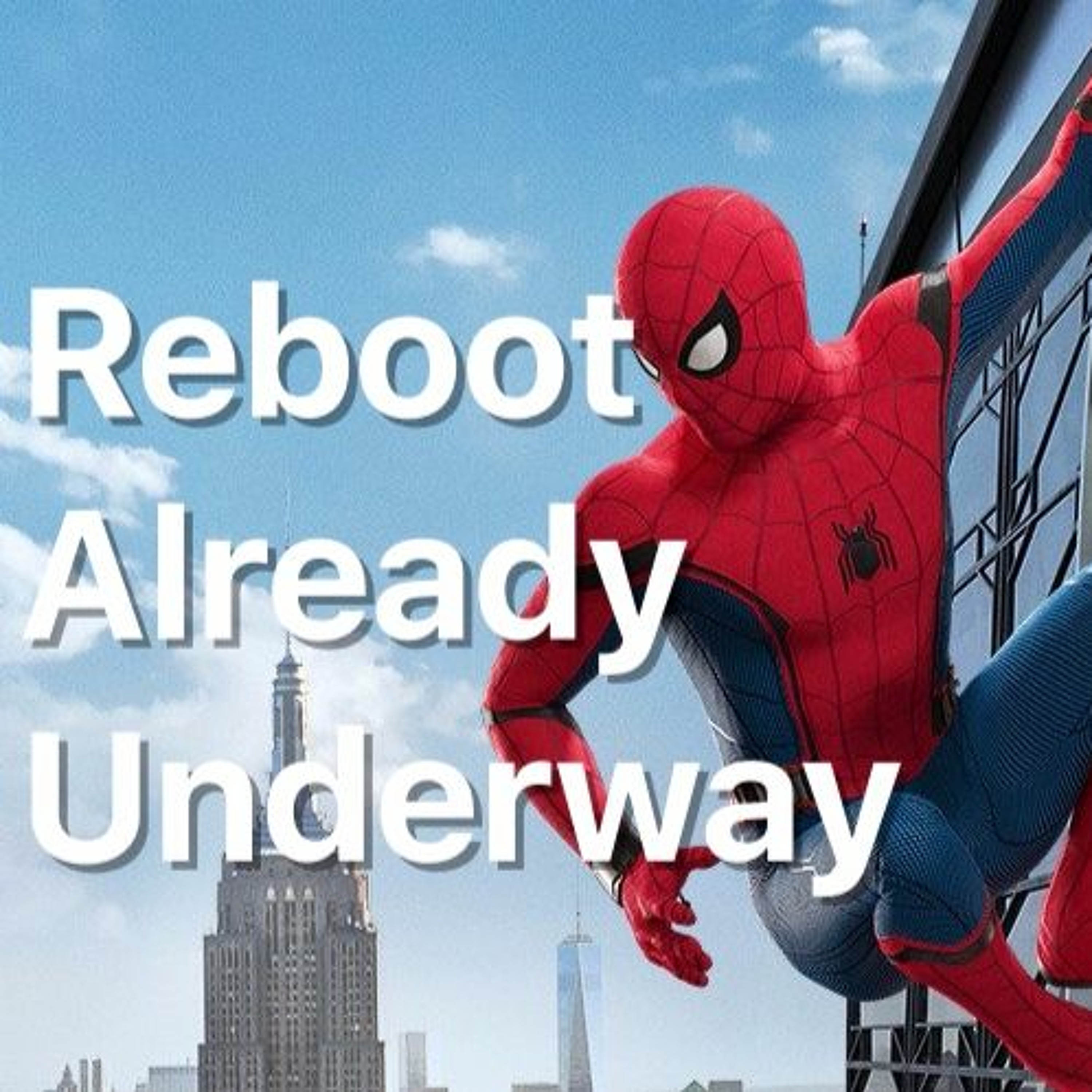 Spider-Man: Homecoming is Hilarious - Episode 61 episode artwork