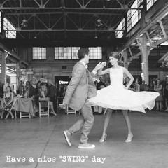 Have a nice "SWING" day (free download)