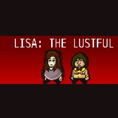 LISA: The Lustful - It Beckons