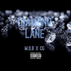 Diamond Lane - MOBxSTB
