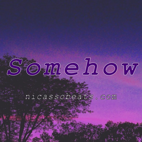 Nav x Travis Scott Type Beat | "Somehow" (Prod. Nicasso Beats)