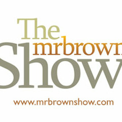 the mrbrown show 25 April 2007: top ten hits for the Party