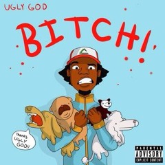 Ugly God - Bitch! (Instrumental)