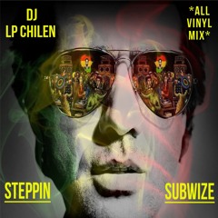 Steppin Subwize (*All Vinyl* mixtape)**free download**