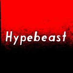 HYPEBEAST
