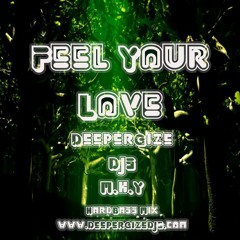 Feel Your Love - DPG Vs MKY Mix