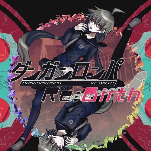 静かな喧噪[ダンガンロンパ -Re:Birth-]