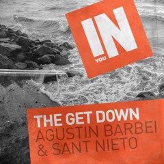 Agustin Barbei & Sant Nieto - The Get Down (Gianluca Russo Remix)[Out Now]