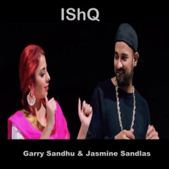 Garry Sandhu # Ishq