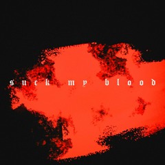 lil peep - suck my blood (xasski flip)
