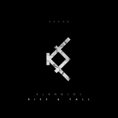 Klanglos - Rise & Fall [Album Preview]