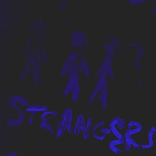 Strangers
