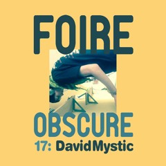 Foire Obscure 017 by Monolog Tonspiel / Tracklist