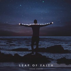 Sham Stalin - Leap Of Faith [New Single]