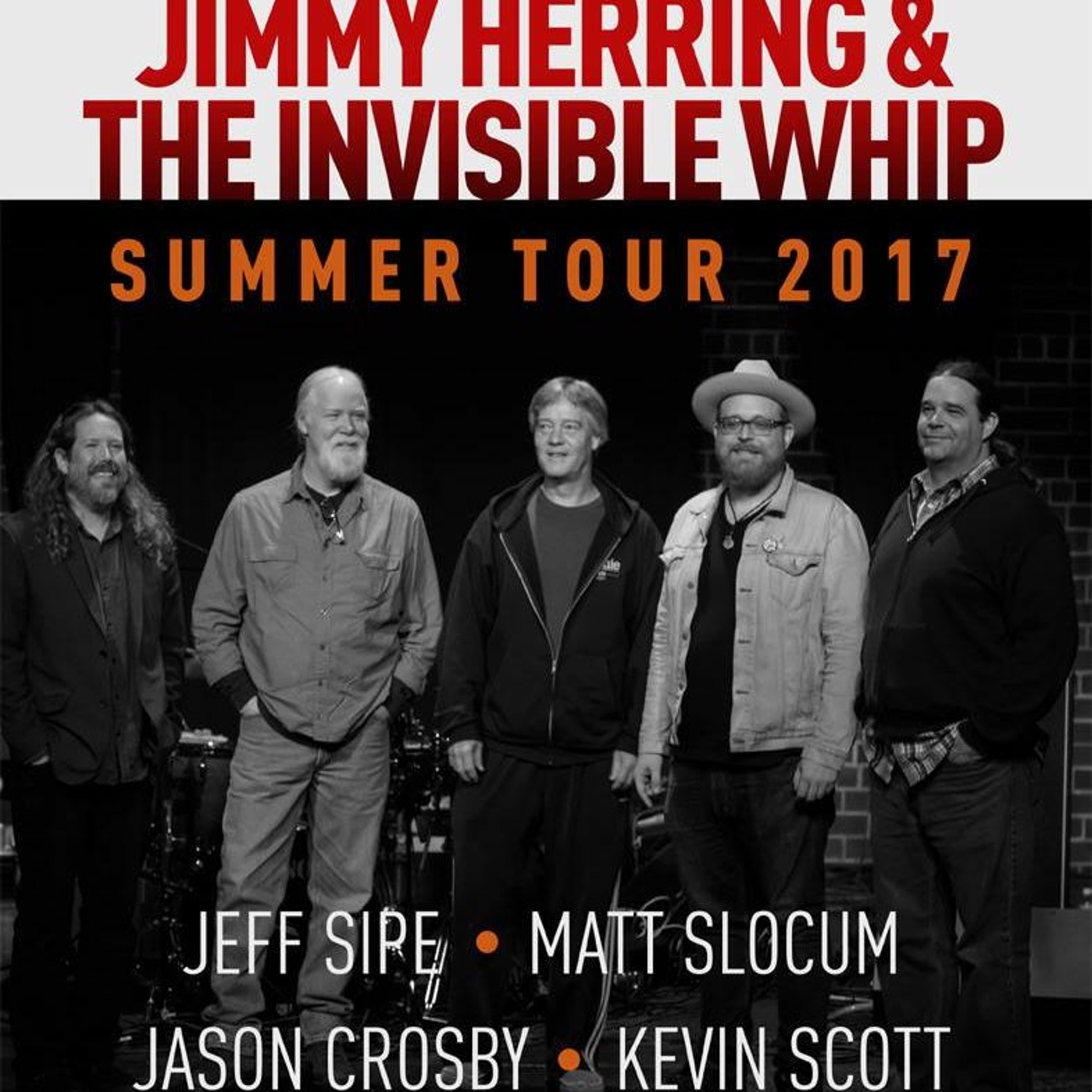 Jimmy Herring And The Invisible Whip - WorkPlay - Jul 22 2017 episode artwork