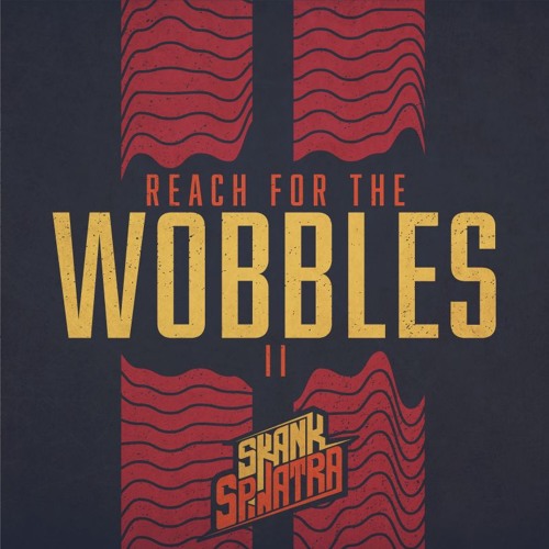 Reach for the Wobbles II