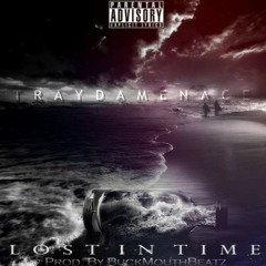 Lost In Time (Prod by BUCKMOUTHBEATZ)