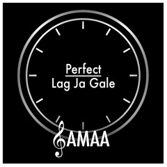 Perfect - Lag Ja Gale