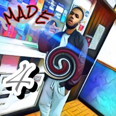 MadeWorldEsco - Made 4 This