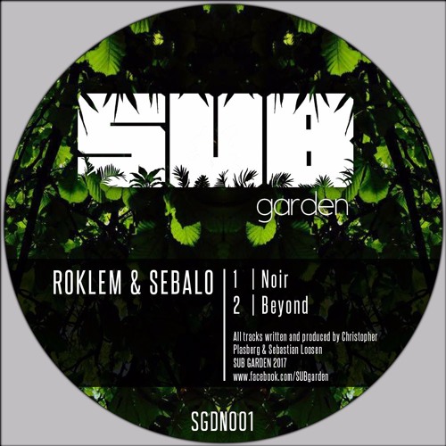 ROKLEM & SEBALO - Noir / Beyond (EP) 2017