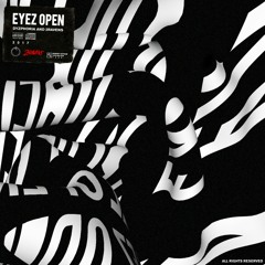 DYZPHORIA x 2Ravens - EyezOpen