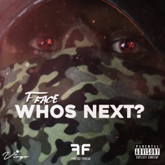 T Face - Whos Next (Prod By @JB104_) @tface0