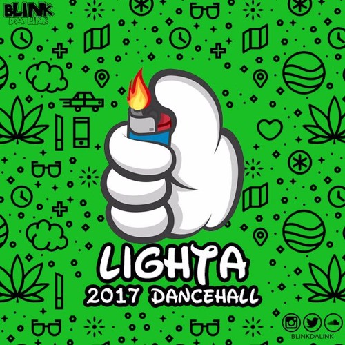 Lighta 2017 Dancehall (RAW)