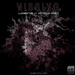Missing - Losing [SUBPLATE-028]