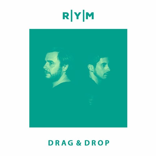 R|Y|M Summer Podcast: DRAG & DROP