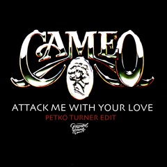 Cameo - Attack Me With Your Love (Petko Turner Edit) Han Solo Princess Leia Disco Boogie Funk