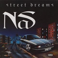 Nas - Street Dreams (1996)
