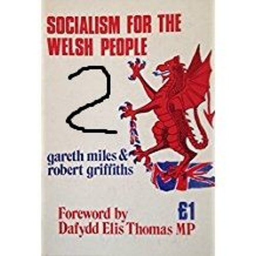28. Socialism for the Welsh People 2 Fast 2 Furious