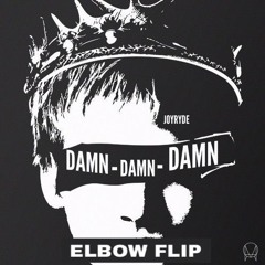 JOYRYDE - DAMN (ELBOW FLIP)