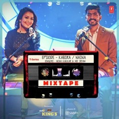 Kabira Naina Mix Tape