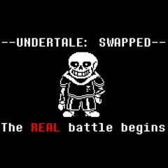 [UNDERTALE: SWAPPED] - 24 - The REAL battle begins!