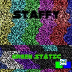 Green Static (Unmastered)