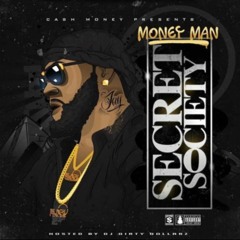 Money Man - All Over You (Secret Society)