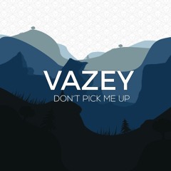 Don't Pick Me Up