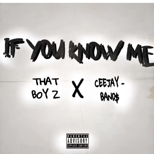 if you know me ft ceejay-band$