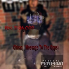 Chiraq (Message To The Opps)