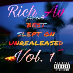 Best, Slept On & Unreleased Vol. 1