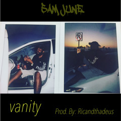 VANITY (Produced by Ricandthadeus)