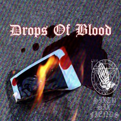 SEIS - Drops Of Blood (Prod. Tenngage)