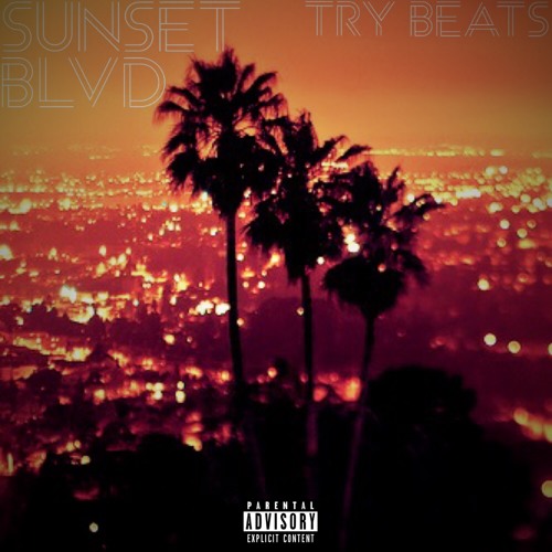 24hrs ft. Spooky Black Type Beat * Sunset Blvd. (Prod. by TRY Beats) *