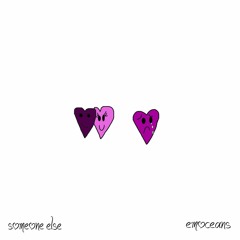 someone else (prod. by call me karizma)