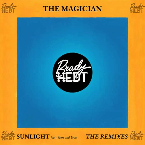 Sunlight (Brady Hedt Remix) - Free Download