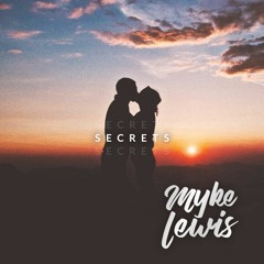 The Him - Secrets (feat. Cub Rayan)(Myke Lewis Remix)