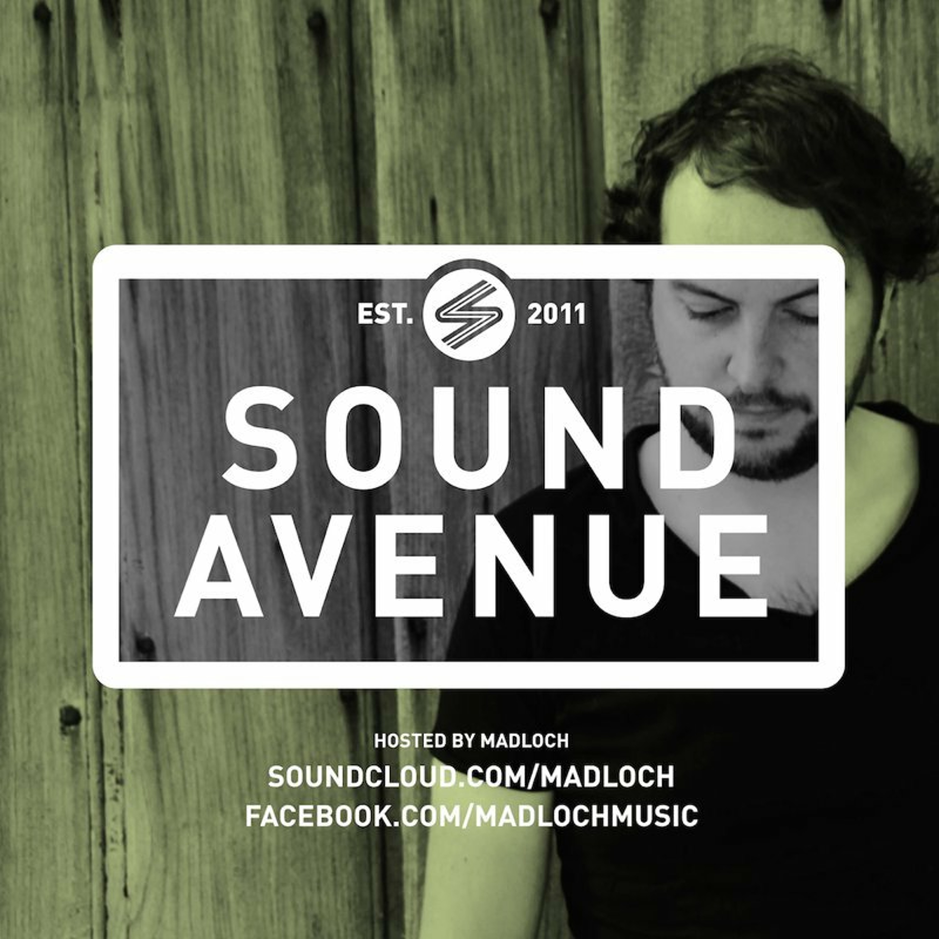 Sound Avenue with Madloch