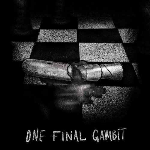 the final gambit the final gambit
